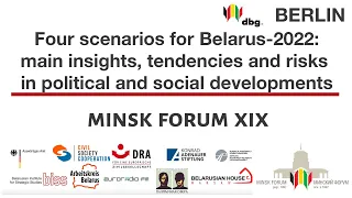 Four scenarios for Belarus-2022 | Berlin | Minsk Forum | Panel 3