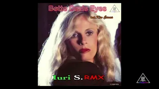 Bette Davis Eyes  ft. Kim Carnes   Iuri S  RMX