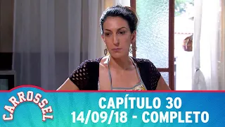 Carrossel | Capítulo 30 - 14/09/18, completo