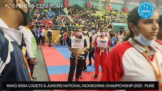 Opening Ceremony of WAKO INDIA CADETS & JUNIORS NATIONAL KICKBOXING CHAMPIONSHIP-2021 PUNE