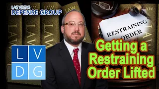 Getting a restraining order lifted in Nevada