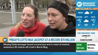 Friday's Lotto Max Jackpot at a record $70 million