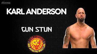 NJPW | Karl Anderson 30 Minutes Entrance Theme Song | "Gun Stun (Feat  Kensei Abbot)"