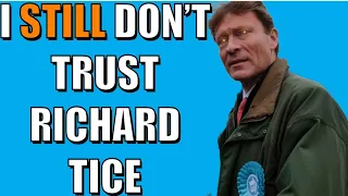 I Still Don’t Trust Richard Tice