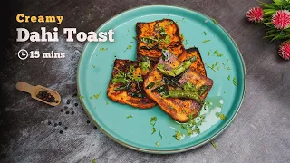 Enjoy your favorite Dahi Toast recipe for a quick breakfast | Dahi Toast | Cookd