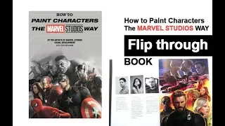 How to Paint Characters the Marvel Studios Way Book Flip Through