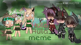 Hula Hula//Meme//Gacha life(Gay/lesbian)
