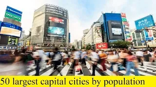 50 Largest Capital Cities by Population