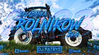 ❌🚜💙MAJÓWKA 2023💙🚜❌ NAJLEPSZA MUZYKA DLA ROLNIKÓW 2023 ❌ 🚜💙@DjPatrys 💙🚜❌✔