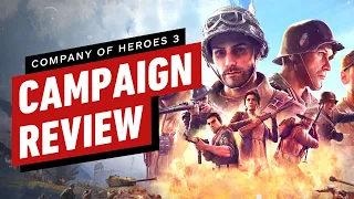 Company of Heroes 3 Review - Single-Player Campaigns