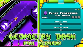 Blast Processing Full Version (All Secret Coins) | Geometry Dash Full Version | By BJDIMAFELIX