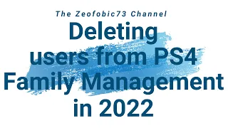 Deleting users from PS4 Family Management in 2022 using Webchat