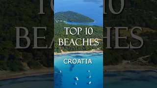 Top 10 Beaches In Croatia🇭🇷