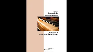 Bizet's 'Farandole' (from L'Arlesienne) arranged for intermediate piano