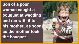 Son of a poor woman caught bouquet at wedding and ran with it to his mom…but as soon as she took it