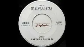 Aretha Franklin - Master Of Eyes (Mono & Stereo) - 7″ Test Pressing - 1973