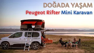 Peugeot Rifter Mini Karavan | Araç Üstü Çadır | Camping Box | Car Camping | Mini Camper