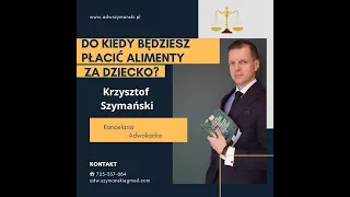 Jak długo musisz płacić alimenty na dziecko?