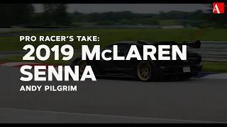 Pro Racer's Take: 2019 McLaren Senna