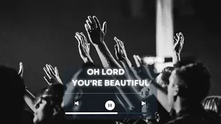 OH LORD,YOU'RE BEAUTIFUL-KEITH GREEN(COVER)