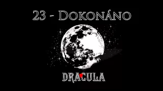 23   Dokonáno