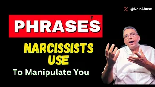 Phrases Narcissists Use To Manipulate You : 5 Catchphrases Tactics  @RecoverThyself