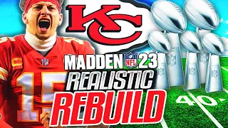We Need to Win the Super Bowl EVERY YEAR | Kansas City Chiefs Rebuild | Madden 23 Franchise