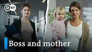 Mothers in the boardroom - Combining children and career | DW Documentary