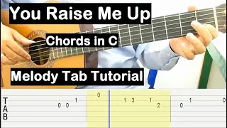 You Raise Me Up Guitar Lesson Chords in C Melody Tab Tutorial