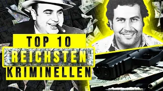 Top 10 der reichsten Kriminellen der Welt