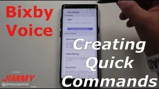 Bixby Voice - QUICK COMMANDS: In-depth TUTORIAL [Note8 & GS8]