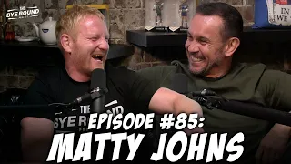 #85 Matty Johns | The Bye Round with James Graham