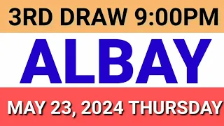 STL - ALBAY May 23, 2024 3RD DRAW RESULT