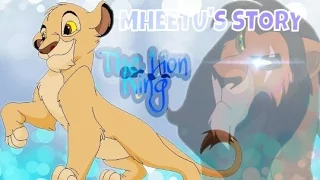 °MHEETU'S STORY° ~ The Lion King (crossover)