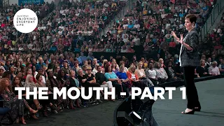 The Mouth-Part 1 | Joyce Meyer | Enjoying Everyday Life Teaching Moments