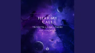 Hear My Call (feat. Tyler Graves)