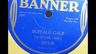 "Buffalo Gals Won't You Come Out Tonight?" Pickard Family (1929) Jimmy Stewart It's A Wonderful Life