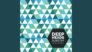 Deep Heads Dubstep Vol. 1 (Continuous Mix by Geode)