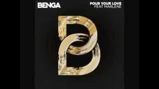 Benga feat. Marlene -- Pour Your Love (Chuckie Remix)