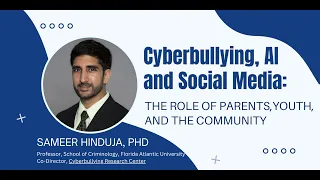 Cyberbullying, AI, and Social Media: The Role of Parents, Youth, and the Community