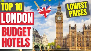 Top 10 Budget Hotels in London | Best Affordable Hotels of London 2023