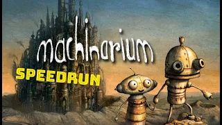 Machinarium Any% Speedrun in 31:07.450
