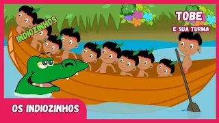 MUSICA INFANTIL OS INDIOZINHOS