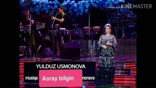 Yulduz Usmonova- Asray bilgin mp3