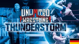 UNLIMITED WRESTLING: Thunderstorm 2020 - Komplette Show [DEUTSCH]