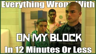Everything Wrong With Netflix's On My Block Season 4 In 12 Minutes Or Less