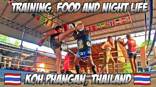 Training, Feasting, and Partying in Koh Phangan, Thailand