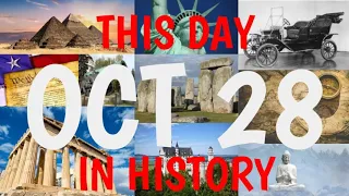 October 28 - This Day in History