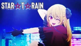 STAR☆T☆RAIN | OSHI NO KO DUB