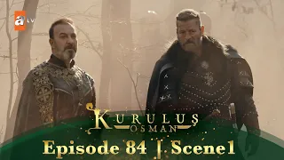 Kurulus Osman Urdu | Season 4 Episode 84 Scene 1 I Soch samajh kar baat karo, Kantakuzenos!